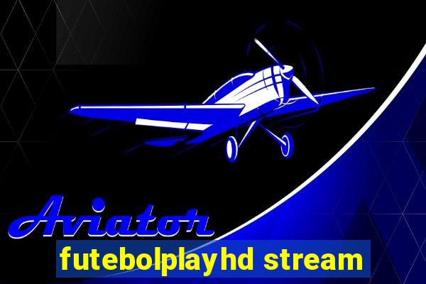 futebolplayhd stream